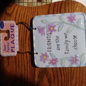hand painted plaque by Friendship.Friends are the family we choose